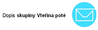 Dopis skupiny Vteřina poté Dopis skupiny Vteřina poté